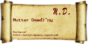 Mutter Demény névjegykártya
